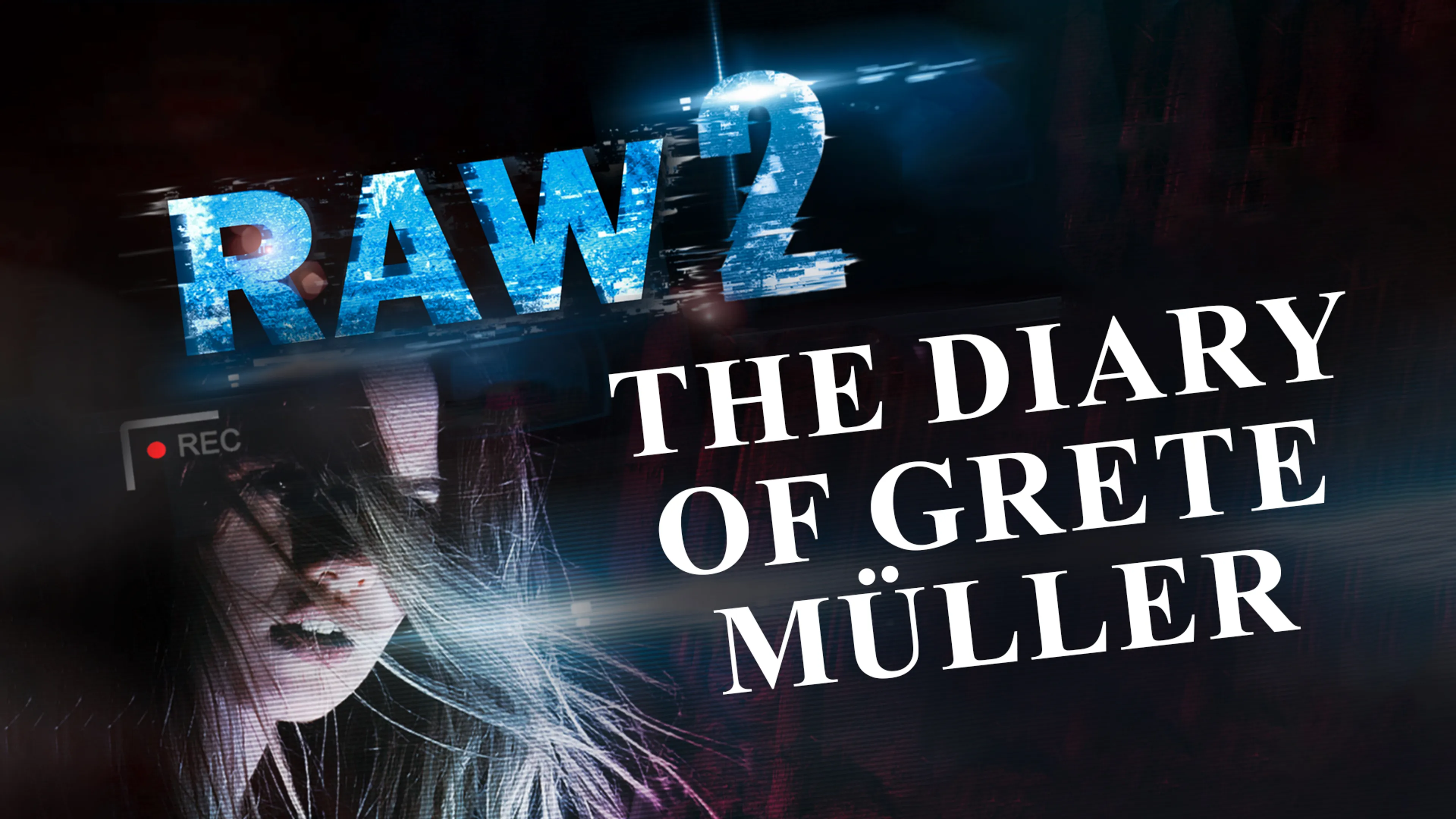Raw 2: The Diary of Grete Müller poster